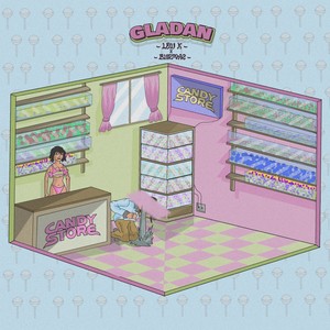 Gladan (Explicit)