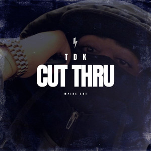 Cut Thru (Explicit)