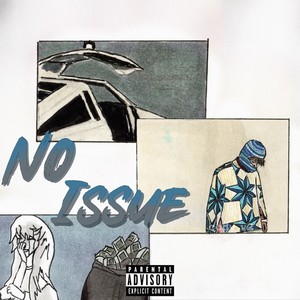 No Issues (Explicit)