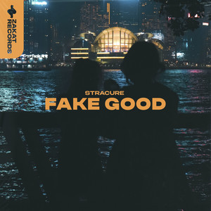 Fake Good