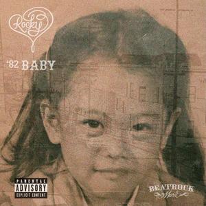 '82 Baby (Explicit)