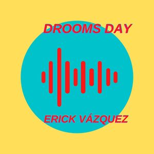 Drooms Day (Explicit)