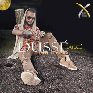 Dussé Dulce (Explicit)