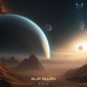 Slip Away (feat. Halo)