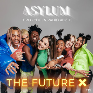Asylum (Greg Cohen Radio Remix) [Explicit]