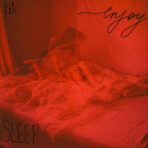 Sleep (Explicit)