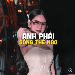 Anh Phải Sống Thế Nào (House)