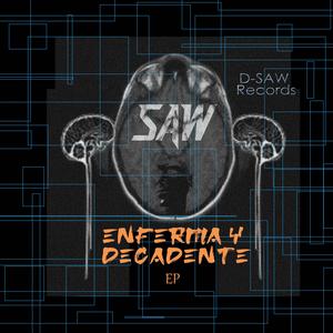 Enferma y decadente (Explicit)