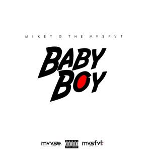 Baby Boy Pt.II (Intro) [Explicit]