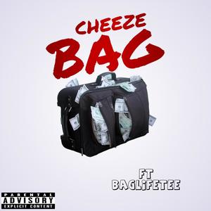 Cheeze Bag (feat. Baglife Tee) [Explicit]