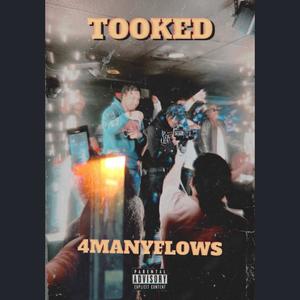 Tooked (Explicit)