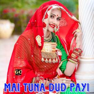 Mai Tuna Dud Payi