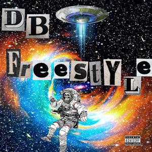 DB Freestyle (Explicit)