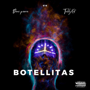 Botellitas (Explicit)