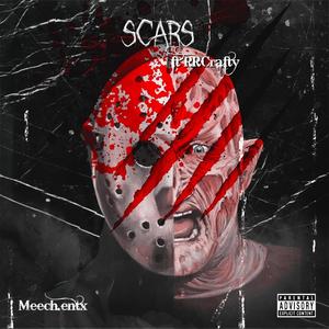 Scars (feat. RRCRAFTY) [Explicit]