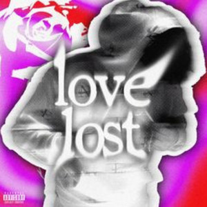 Love Lost (Explicit)