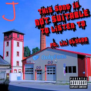 THIS SONG IS NOT SUITABLE TO LISTEN TO Ft. LiL Slygon (feat. Lil Slygon & Haunted) [Explicit]