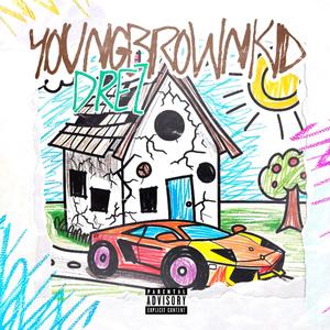 YoungBrownKid (Explicit)