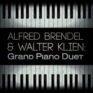 Alfred Brendel & Walter Klien: Grand Piano Duet