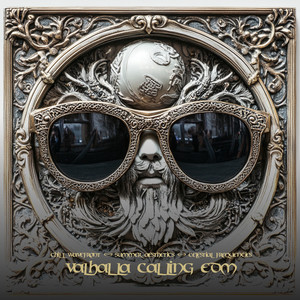 Valhalla Calling EDM