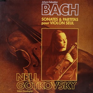 Johann Sebastian Bach: Sonates et partitas pour violon seul (Violon Guadagnini)