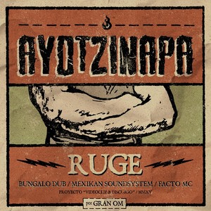 Ayotzinapa Ruge, Ep. 04