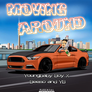 Moving Around (Explicit)