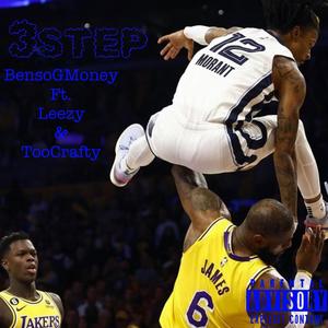 3step (feat. Leezy & TooCrafty) [Explicit]