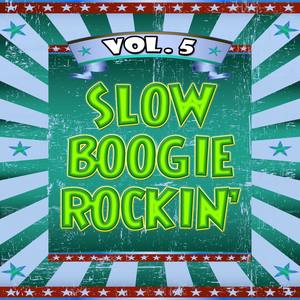 Slow Boogie Rockin', Vol. 5