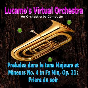 Preludes dans le tons Majeurs et Mineurs No. 4 in Fs Min, Op. 31: Priere du soir