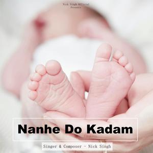 Nanhe Do Kadam