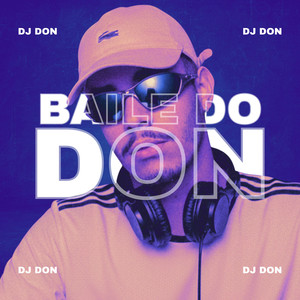 BAILE DO DON (Remix|Explicit)