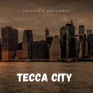 Tecca City (feat. MayzinBoy)