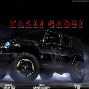 Kaali gaddi (feat. Raman deol)