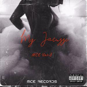 My Jacuzzi (Explicit)