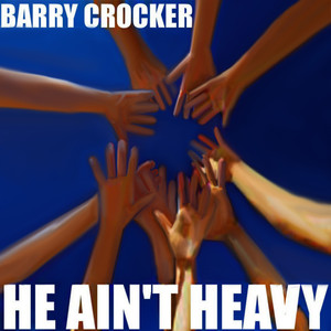 Barry Crocker - He Ain't Heavy (Digitally Remastered 2007)