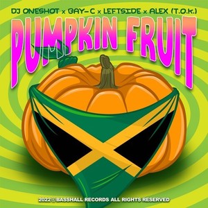 Pumpkin Fruit (Explicit)