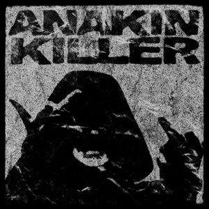 Anakin Killer