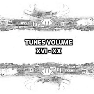 Tunes, Vol. XVI - XX