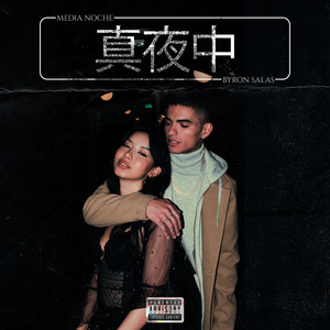 Media Noche (Explicit)