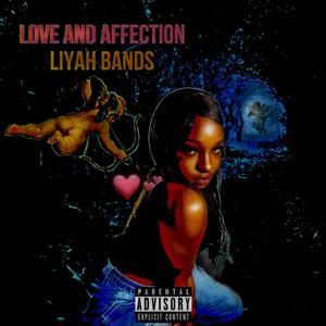 Love And Affection (Explicit)