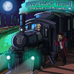 Midnight Train(feat. Post Traumatic Me)