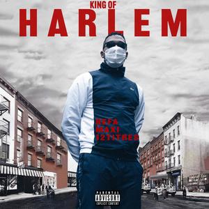 King of Harlem (Explicit)