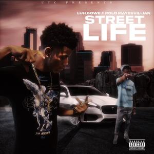 Street Life (feat. Polo Mayesvillian) [Explicit]