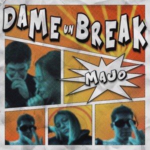 Dame Un Break