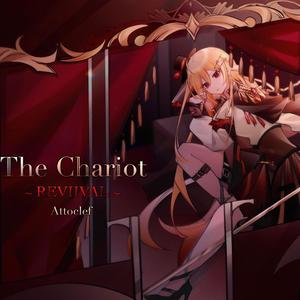 The Chariot ~REVIIVAL~