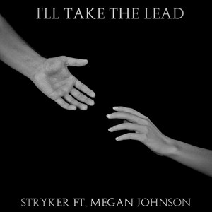 I'll Take the Lead (feat. Megan Johnson)