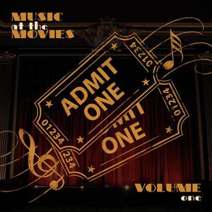 Music At the Movies (Volume One)