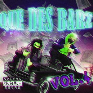 QUE DES BARZ vol.4 (Explicit)