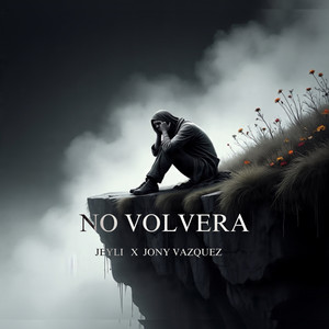 No Volvera